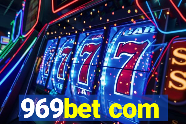 969bet com